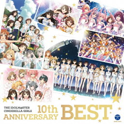 THE IDOLM@STER CINDERELLA GIRLS 10th ANNIVERSARY BEST/ゲーム・ミュージック[CD]【返品種別A】