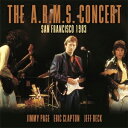 [枚数限定][限定盤]THE A.R.M.S. CONCERT SAN FRANCISCO 1983[2CD]【輸入盤】▼/エリック・クラプトン,ジミー・ペイジ,ジェフ・ベック[CD]【返品種別A】