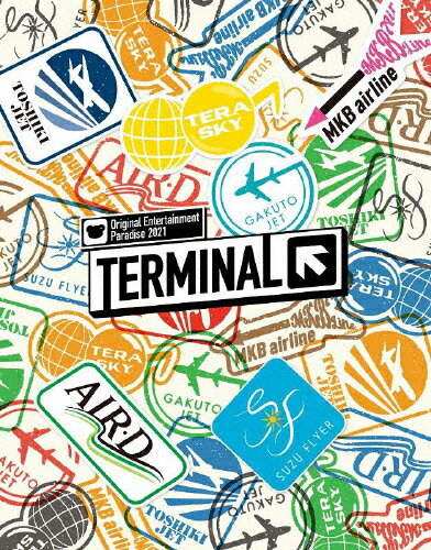 【送料無料】Original Entertainment Paradise -おれパラ- 2021 TERMINAL Blu-ray/オムニバス[Blu-ray]【返品種別A】