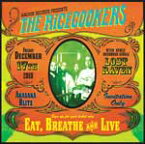 Eat,Breathe and Live/THE RiCECOOKERS[CD]【返品種別A】