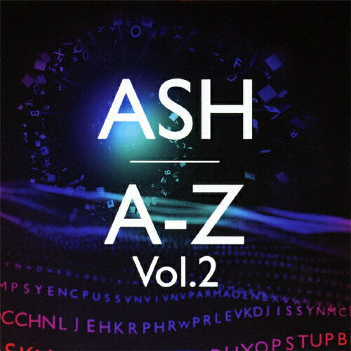 [枚数限定][限定盤]A-Z Vol.2【初回盤】/ASH[CD]【返品種別A】