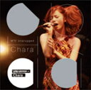 MTV Unplugged Chara/Chara[CD]【返品種別A】