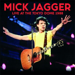 [枚数限定][限定盤]LIVE AT THE TOKYO DOME 1988【輸入盤】▼/ミック・ジャガー[CD]【返品種別A】