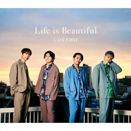 Life is Beautiful/LAST FIRST[CD]【返品種別A】