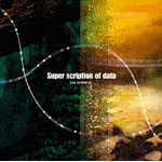 Super scription of data/島みやえい子[CD]【返品種別A】のサムネイル