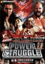 【送料無料】速報DVD!新日本プロレス 2013 POWER STRUGGLE 11.9大阪府立体育会館～BODY MAKER コロシアム～/プロレス[DVD]【返品種別A】