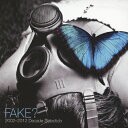 2002-2012 〜Decade Selection〜/FAKE??[CD]【返品種別A】