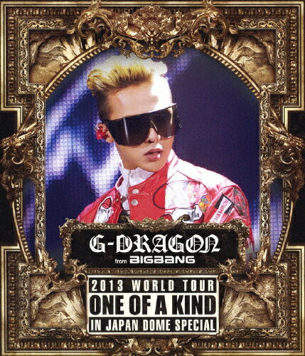 【送料無料】G-DRAGON 2013 WORLD TOUR〜ONE OF A KIND〜IN JAPAN DOME SPECIAL/G-DRAGON(from BIGBANG)[Blu-ray]【…