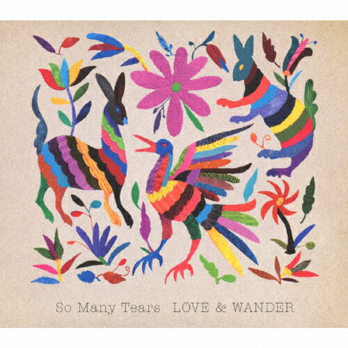 LOVE & WANDER/So many tears[CD]【返品種別A】