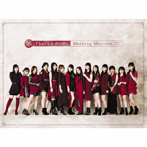 【送料無料】[枚数限定][限定盤]16th〜That's J-POP〜(初回生産限定盤)/モーニング娘。'21[CD+Blu-ray]【返品種別A】