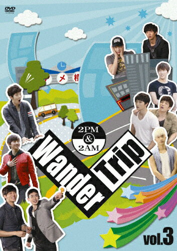 【送料無料】2PM&2AM Wander Trip Vol.3/2PM+2AM ‘Oneday'[DVD]【返品種別A】