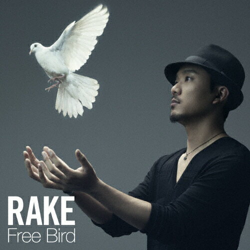 Free Bird/Rake[CD]通常盤【返品種別A】