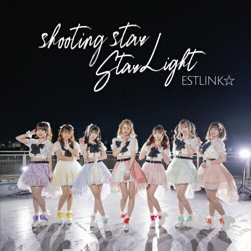 shooting star/Star Light＜Type-A＞/ESTLINK☆[CD]【返品種別A】