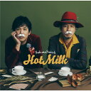 Hot Milk/スキマスイッチ CD 通常盤【返品種別A】