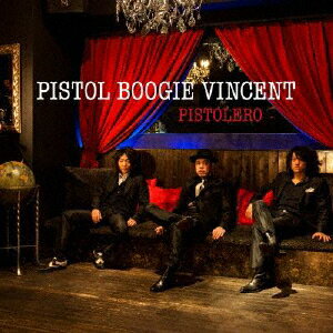 PISTOLERO/PISTOL BOOGIE VINCENT