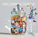 【送料無料】HACHAMECHARGE(Type-A)/つぼみ大革命[CD+