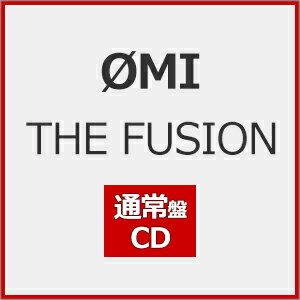 THE FUSION(通常盤)【CD】/OMI[CD][紙ジャケット]【返品種別A】