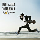 Made in Japan,To the World./名渡山遼[CD]【返品種別A】