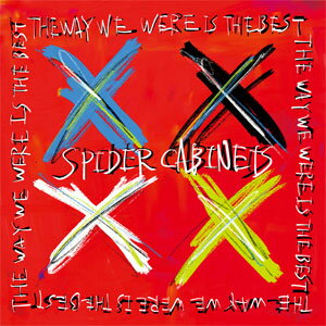 THE WAY WE WERE IS THE BEST/SPIDER CABINETS[CD]【返品種別A】