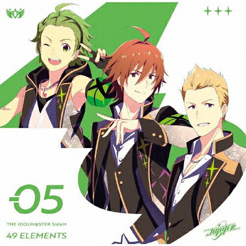 THE IDOLM@STER SideM 49 ELEMENTS -05 Jupiter/Jupiter(天ヶ瀬冬馬(寺島拓篤),御手洗翔太(松岡禎丞),伊集院北斗(神原大地)) CD 【返品種別A】