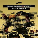 BLACK RADIO 2 (DLX)[輸入盤]▼/ROBERT GLASPER EXPERIMENT[CD]【返品種別A】