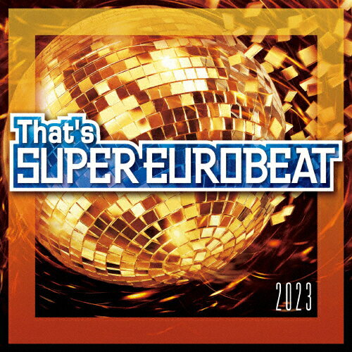 That's SUPER EUROBEAT 2023/˥Х[CD]ʼA