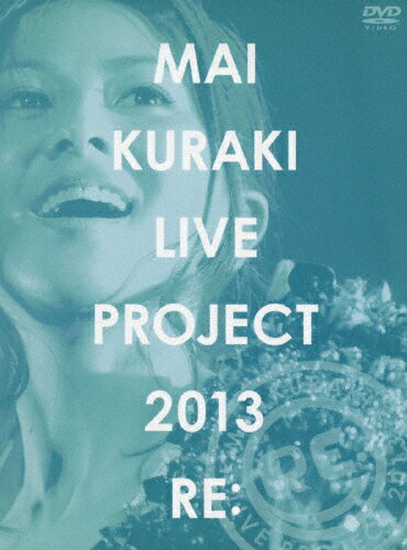 【送料無料】Mai Kuraki Live PROJECT 2013“RE: