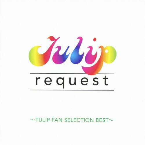 request ～TULIP FAN SELECTION BEST～/TULIP[CD]【返品種別A】