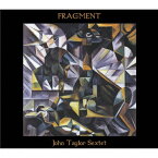 【送料無料】Fragment/ジョン・テイラー・セクステット[CD]【返品種別A】