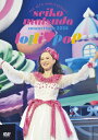 【送料無料】Pre 45th Anniversary Seiko Matsuda Concert Tour 2024 ”lolli pop”(通常盤)【DVD】...