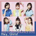 【送料無料】[枚数限定][限定盤]Hey,Girls!(初回生産限定盤A)/東京パフォーマンスドール[CD+Blu-ray]【返品種別A】