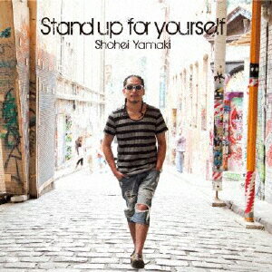 Stand up for yourself/山木将平[CD]【返品種別A】