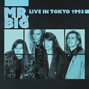 [枚数限定][限定盤]LIVE IN TOKYO 1993[2CD]【輸入盤】▼/MR.BIG[CD]【返品種別A】