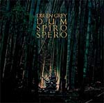 DUM SPIRO SPERO/DIR EN GREY[CD]通常盤【返品種別A】