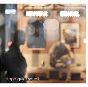 quiet squall/siraph[CD]【返品種別A】