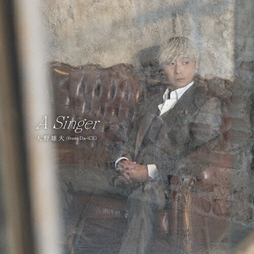 A SingerCD/ͺ(from Da-iCE)[CD]ʼA