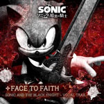 ソニックと暗黒の騎士 VOCAL TRAX -FACE TO FAITH-/ゲーム・ミュージック[CD]【返品種別A】