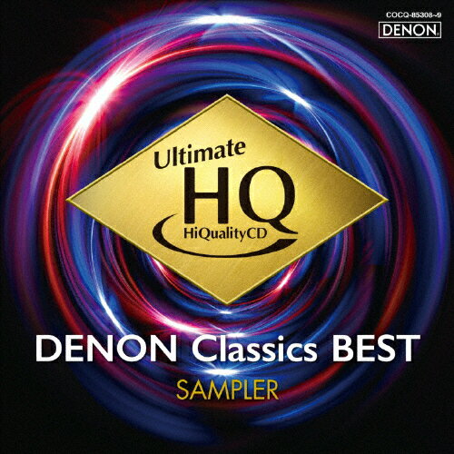 UHQCDの世界 DENON クラシック・ベスト 聴き比べ用サンプラー オムニバス クラシック [HQCD]【返品種別A】