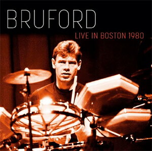 [枚数限定][限定盤]LIVE IN BOSTON 1980【輸入盤】▼/ブルーフォード[CD]【返品種別A】