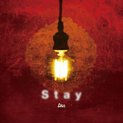 Stay/LOUR[CD]【返品種別A】