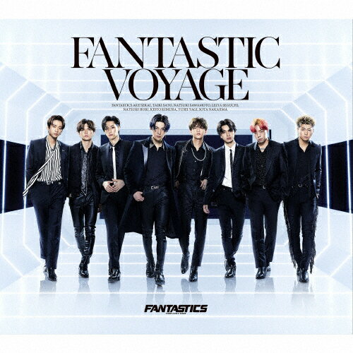 【送料無料】FANTASTIC VOYAGE(Blu-ray Disc2枚付)/FANTASTICS from EXILE TRIBE CD Blu-ray 【返品種別A】