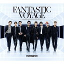 【送料無料】FANTASTIC VOYAGE(Blu-ray Disc2枚付)/FANTASTICS from EXILE TRIBE CD Blu-ray 【返品種別A】