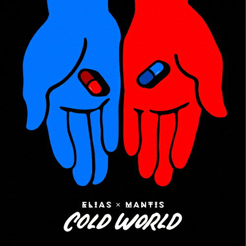 COLD WORLD/ELIAS  MANTIS[CD]ʼA