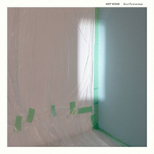 【送料無料】Bout Foreverness/NOT WONK[CD]【返品種別A】