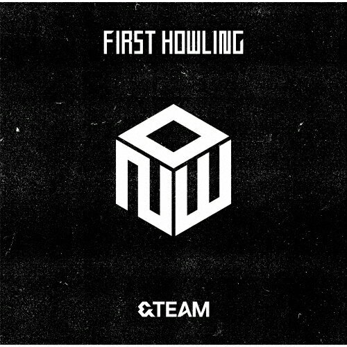 [][]First Howling:NOW(̾׽ץ쥹)/&TEAM[CD]ʼA