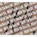 【送料無料】[枚数限定][限定盤]DEEN The Best DX 〜Basic to Respect〜(初回生産限定盤)/DEEN[CD]【返品種別A】