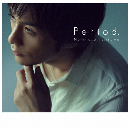 [枚数限定][限定盤]Period.(初回生産限定盤)/藤澤ノリマサ[CD+DVD]【返品種別A】