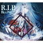 [ָ][]R.I.P.()/ReoNa[CD+DVD]ʼA