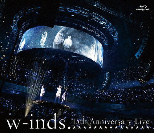【送料無料】w-inds.15th Anniversary Live Blu-ray/w-inds.[Blu-ray]【返品種別A】のサムネイル