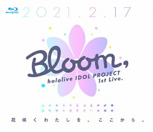 【送料無料】hololive IDOL PROJECT 1st Live.『Bloom,』/オムニバス Blu-ray 【返品種別A】